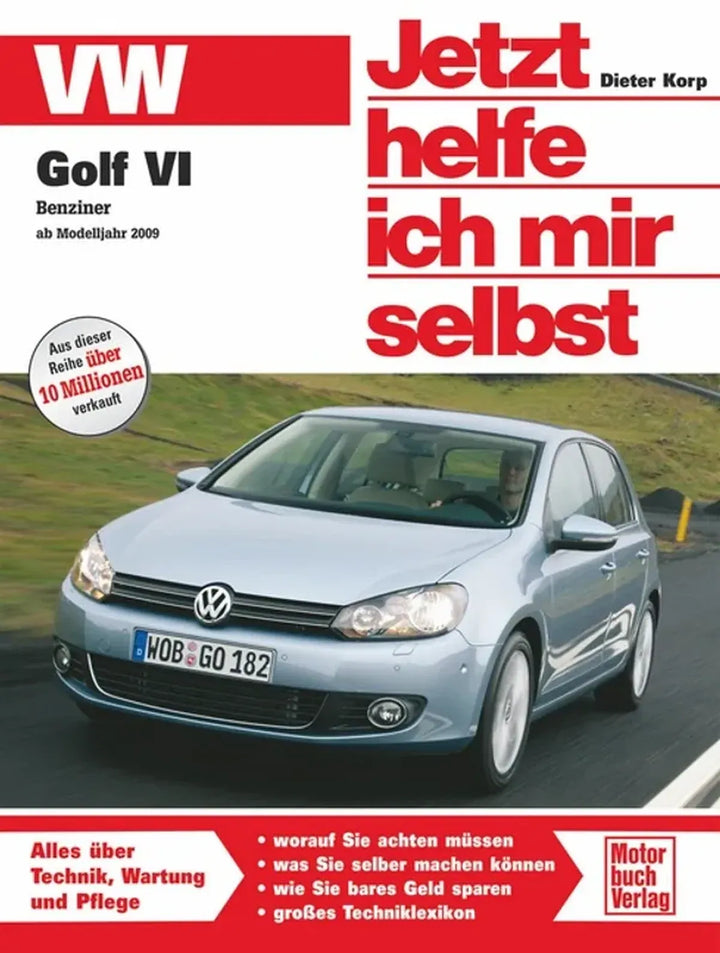 VW Golf VI Benziner, Reparatur- und Wartungsanleitung für alle Benzinmotoren - gedrucktes Buch zum Bestpreis! - verwuester.net
