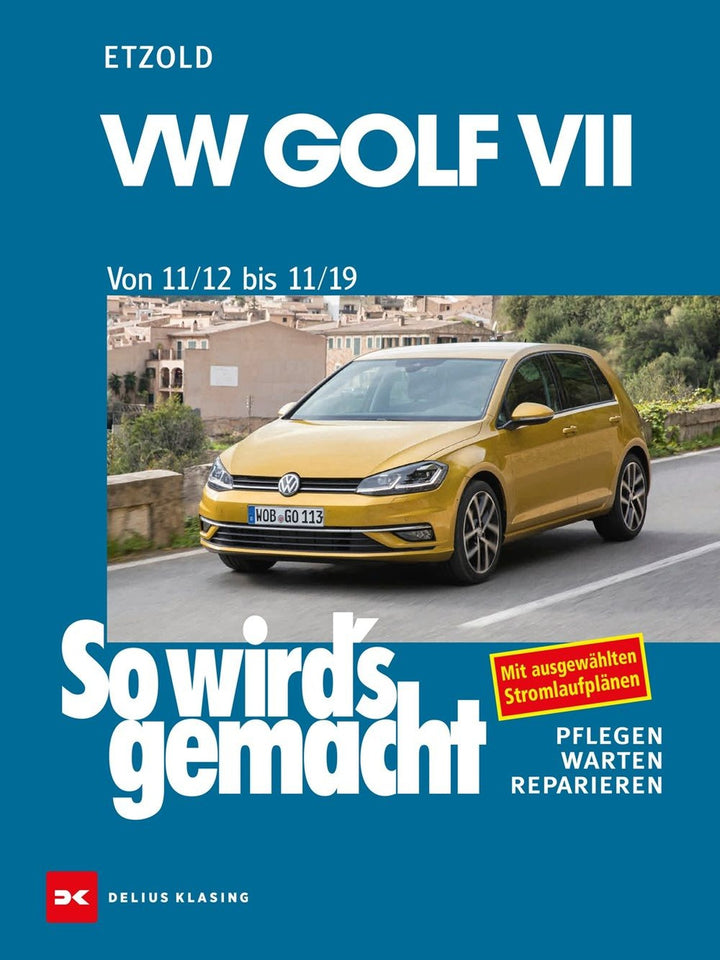 VW Golf VII ab 11/12 - Reparaturbuch, Buchcover