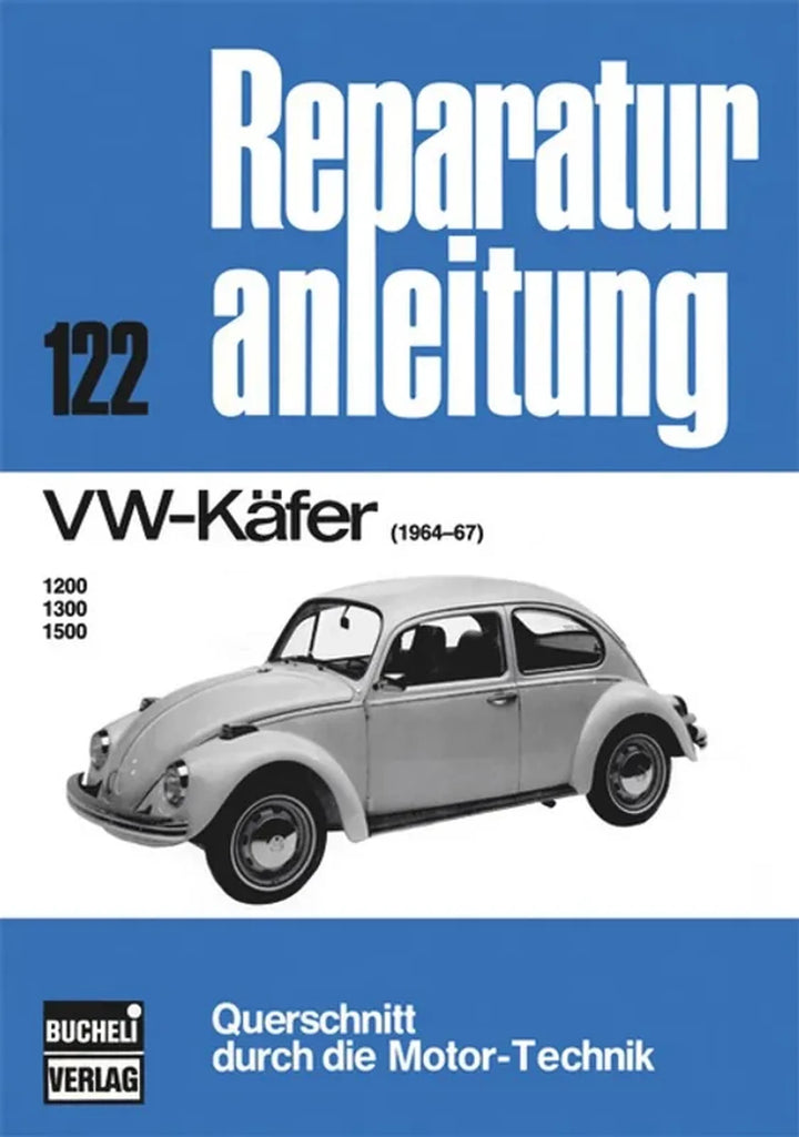 VW Käfer Reparaturanleitung und Werkstatthandbuch 1964 bis 1967 - gedrucktes Buch zum Bestpreis! - verwuester.net