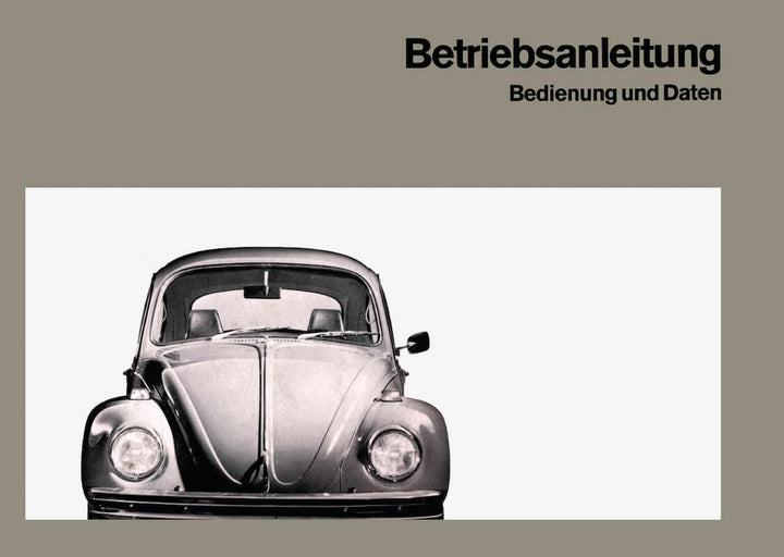 VW Käfer 1303 1303A 1303S Betriebsanleitung Teil 1, Buchcover