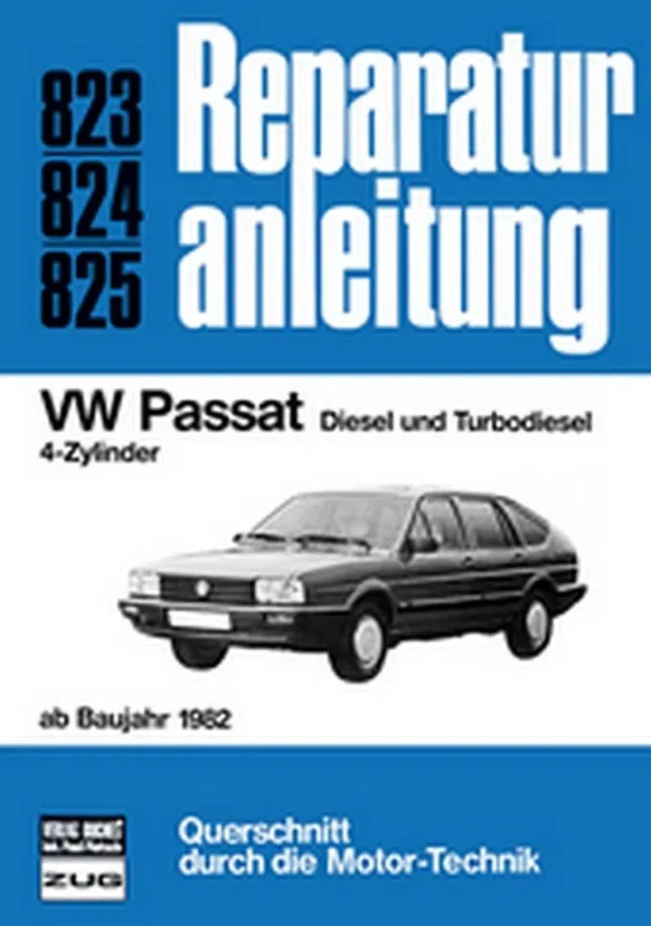 VW Passat Reparaturanleitung und Werkstatthandbuch - gedrucktes Buch zum Bestpreis! - verwuester.net