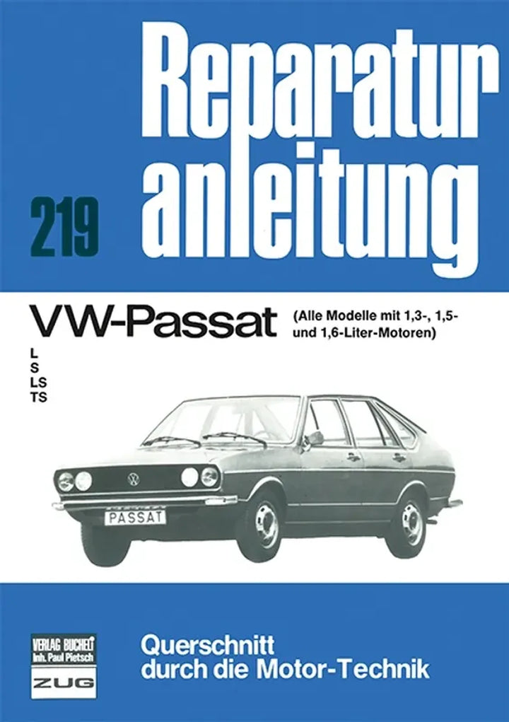 VW Passat Reparaturanleitung und Werkstatthandbuch - gedrucktes Buch zum Bestpreis! - verwuester.net
