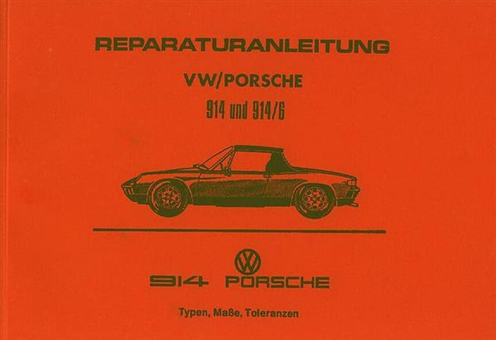 VW Porsche 914 und 914-6 Reparaturanleitung - gedrucktes Buch zum Bestpreis! - verwuester.net