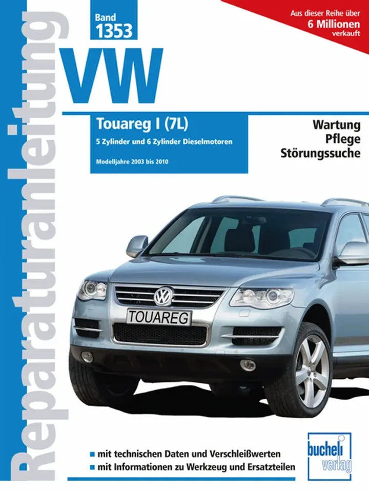VW Touareg (7L) Reparaturanleitung und Werkstatthandbuch 2003 bis 2010 - gedrucktes Buch zum Bestpreis! - verwuester.net