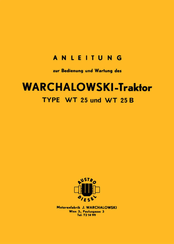 Warchalowski WT25, WT25 B Betriebsanleitung und Ersatzteilkatalog, Buchcover