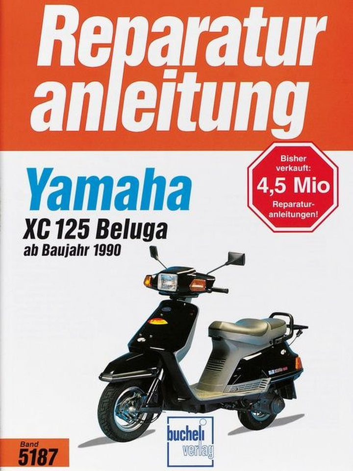 Yamaha XC 125 Beluga (ab 1990) - Reparaturbuch, Buchcover
