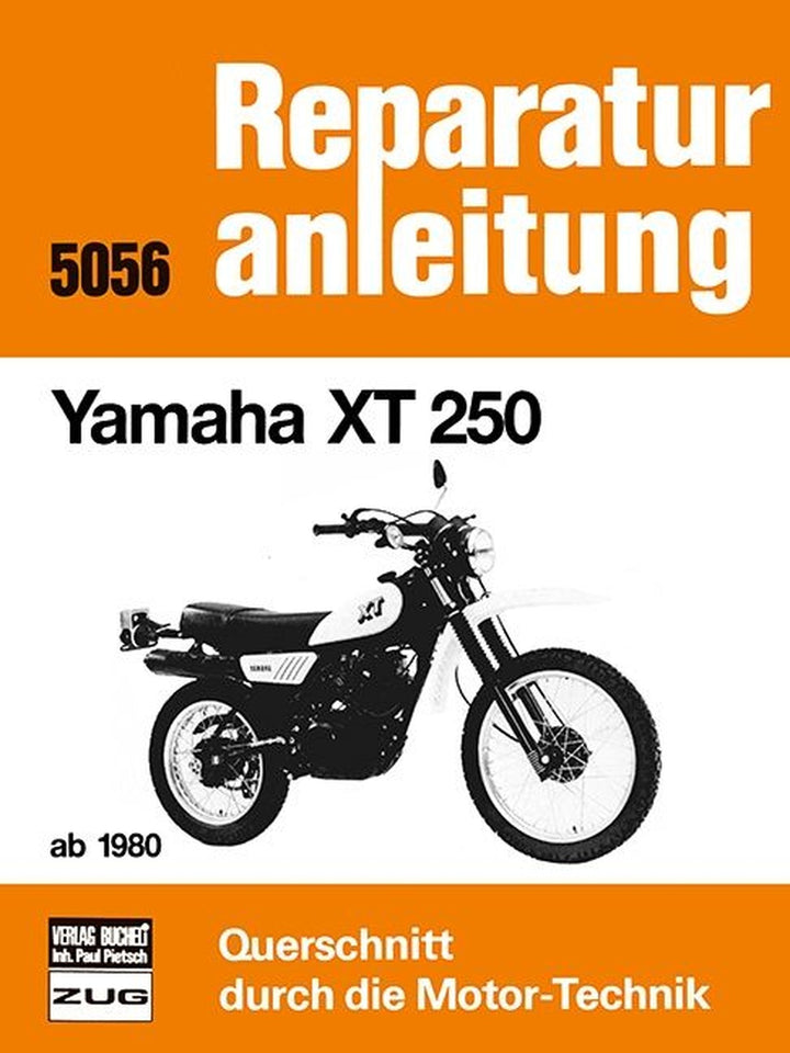 Yamaha XT 250 ab 1980 - Reparaturbuch, Buchcover