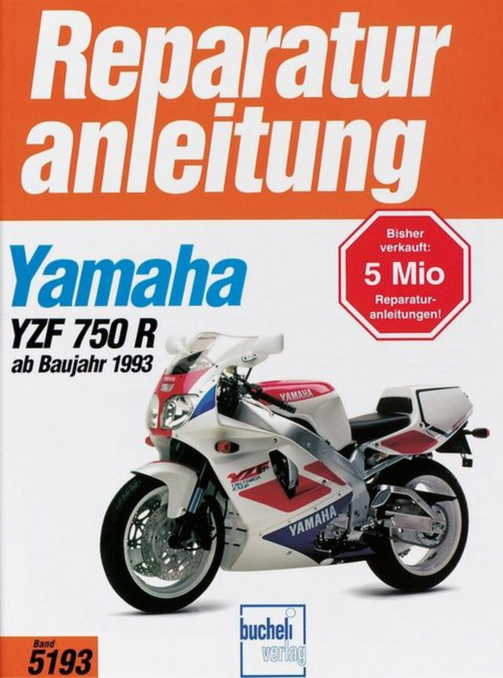 Yamaha YZF 750 R (ab Baujahr 1993)/ SP - Reparaturbuch, Buchcover