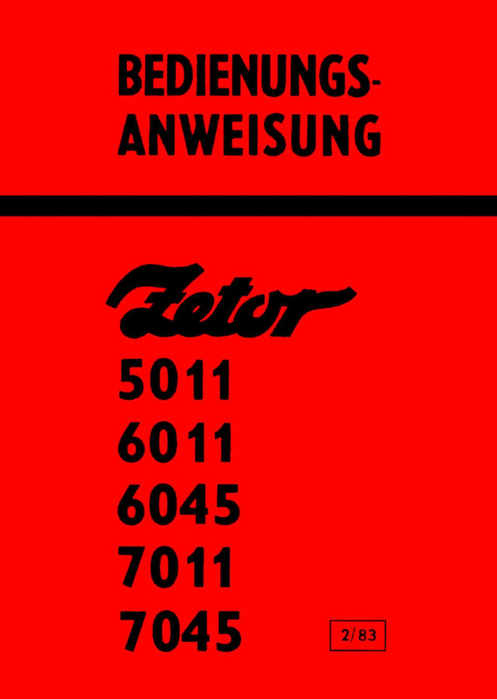 Zetor 5011, 6011, 6045, 7011, 7045 Bedienugsanweisung, Buchcover