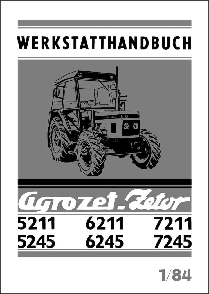 Zetor 5211, 6211, 7211, 5245, 6245, 7245 Werkstatthandbuch, Buchcover