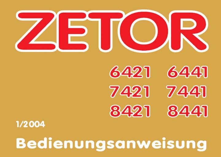 Zetor 6421, 6441, 7421, 7441, 8421, 8441 Bedienungsanweisung, Buchcover