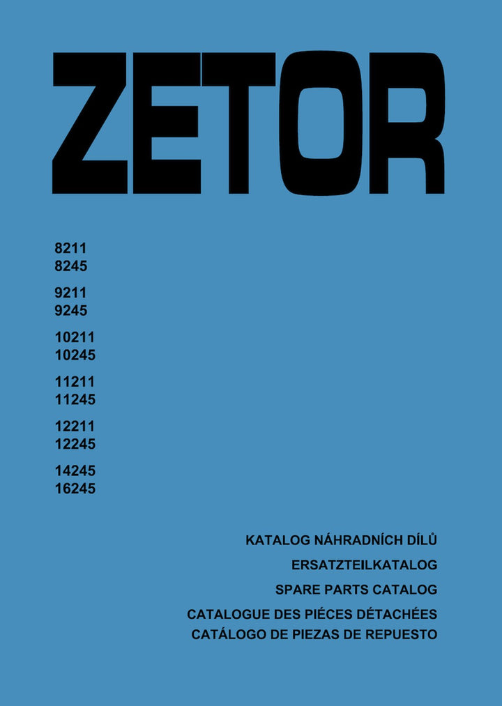 Zetor 8211, 8245, 9211, 9245, 10211, 10245, 11211, 11245, 12211, 12245, 14245, 16245 Ersatzteilkatalog, Buchcover