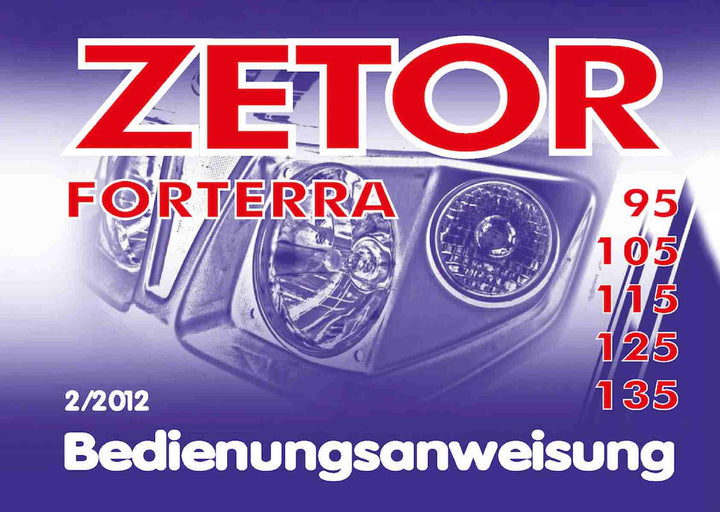 Zetor Forterra 95, 105, 115, 125, 135 Bedienungsanweisung, Buchcover