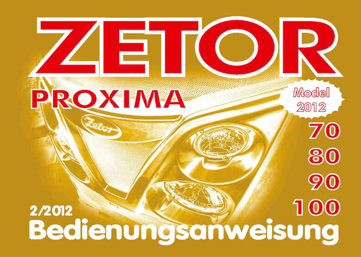 Zetor Proxima 70, 80, 90, 100 Bedienungsanweisung, Buchcover