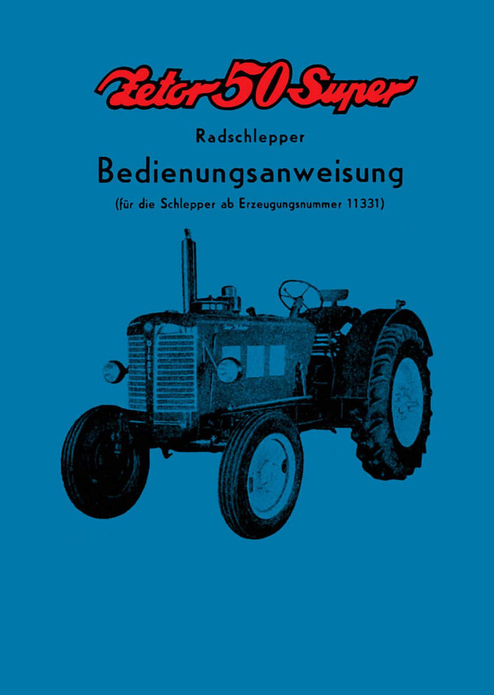 Zetor Super 50 Radschlepper Bedienungsanweisung, Buchcover