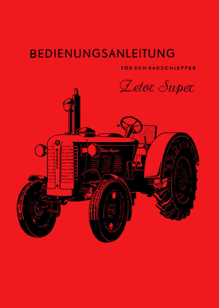 Zetor Super Radschlepper Bedienungsanleitung, Buchcover