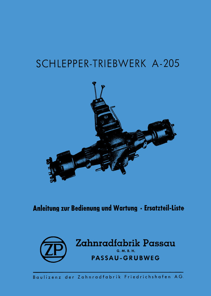 ZF A-205 Schleppergetriebe Betriebsanleitung Ersatzteilkatalog, Buchcover