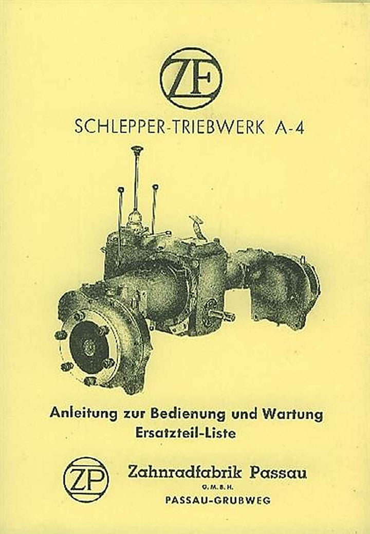 ZF A-4 Schleppergetriebe Ersatzteilliste und Betriebsanleitung, Buchcover