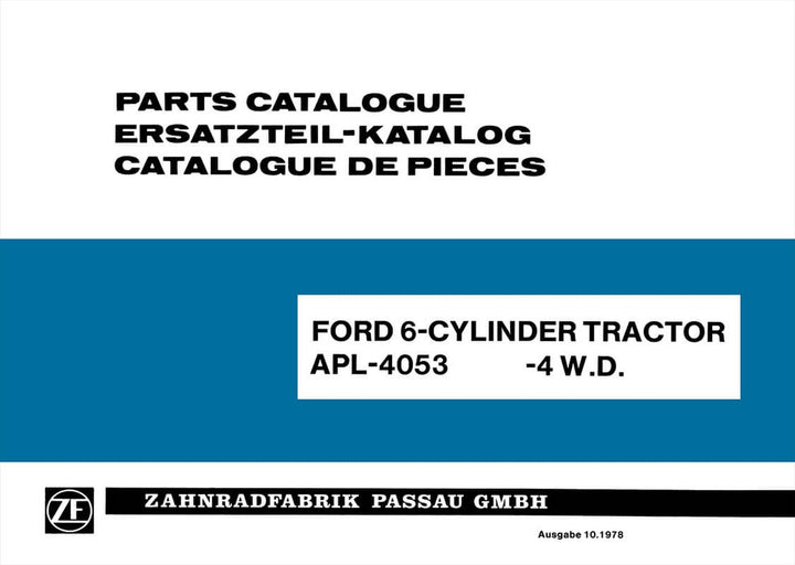 ZF APL-4053 Achsenantrieb für Ford 6-Zylinder - 4 W.D. Ersatzteilkatalog, Buchcover