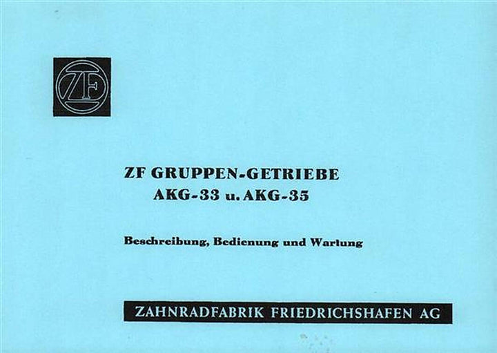 ZF Gruppen-Getriebe AKG-33 und AKG-35, Betriebsanleitung, Buchcover
