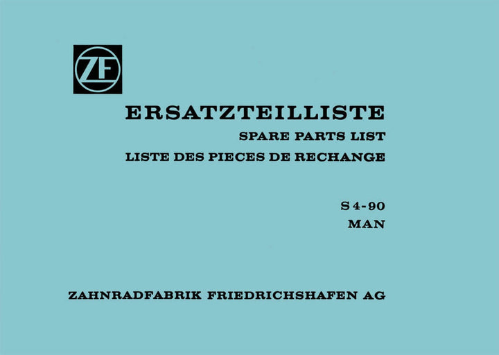 ZF Synchroma 4-Gang-Getriebe S4-90 (MAN) Erstazteilliste, Buchcover