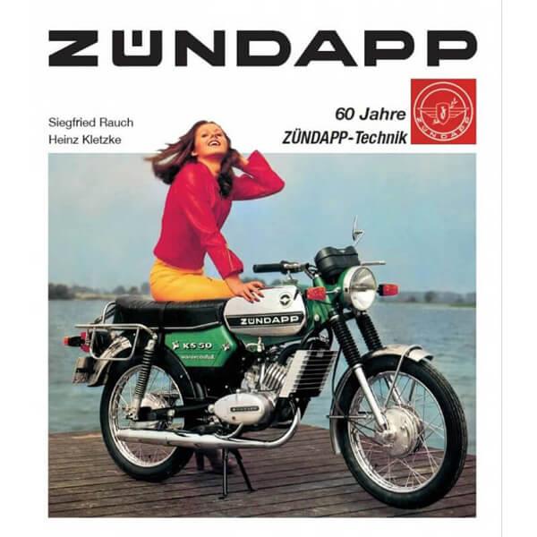 Zündapp - 60 Jahre Zündapp-Technik - gedrucktes Buch zum Bestpreis! - verwuester.net