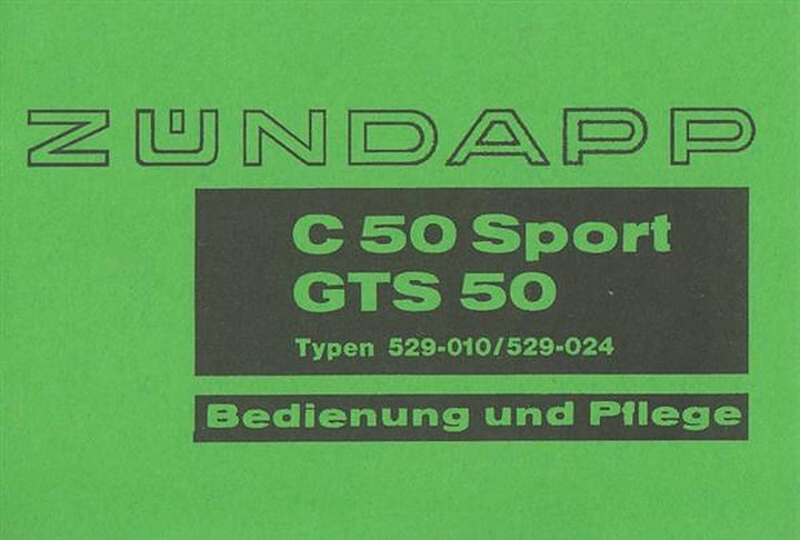 Zündapp C 50 Sport und GTS 50 Bedienung und Pflege, Buchcover