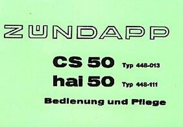 Zündapp CS 50 Typ 448-013/ hai 50 Typ 448-111, Betriebsanleitung, Buchcover