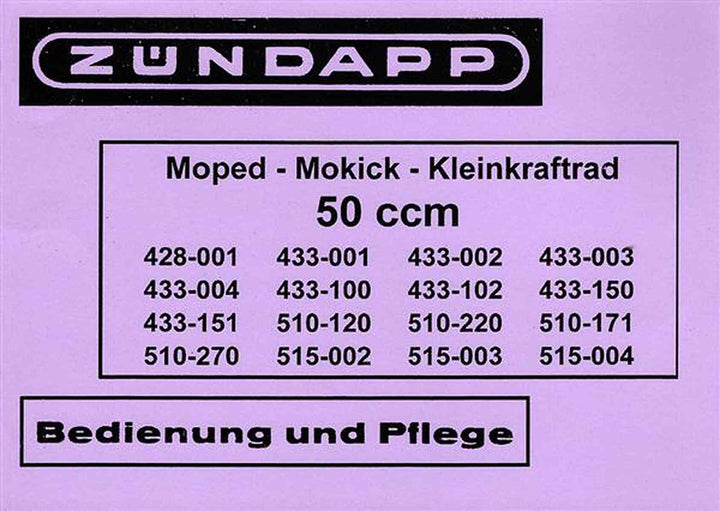 Zündapp Moped-Mokick-Kleinkraftrad 50 ccm Betriebsanleitung, Buchcover