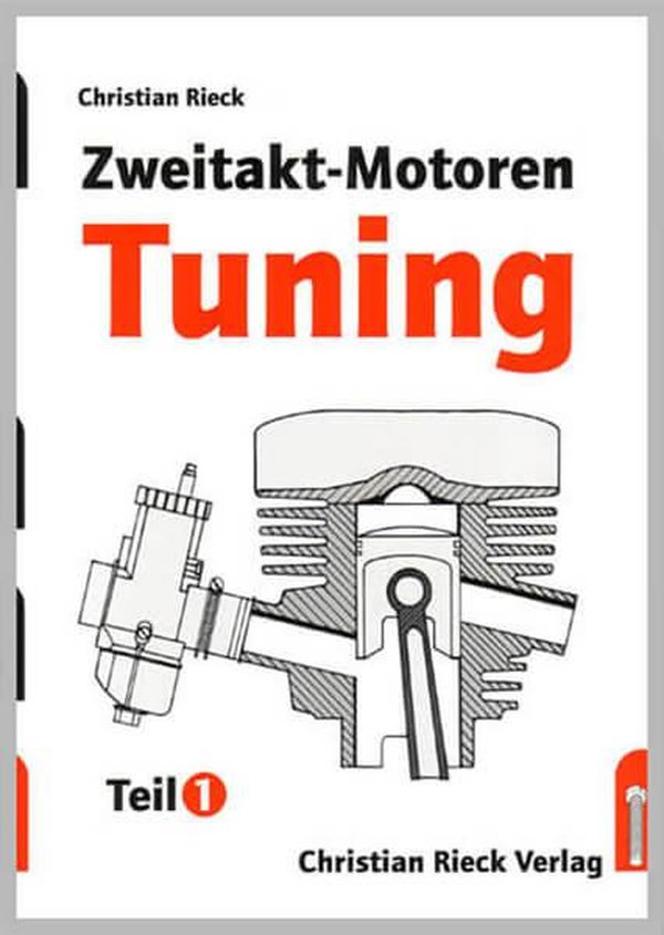 Zweitaktmotoren Tuning Teil 1 - gedrucktes Buch zum Bestpreis! - verwuester.net