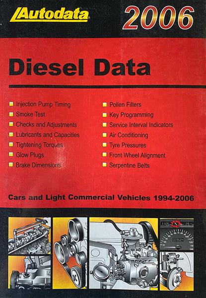 Autodata Diesel-Data 2006 - Cars and Autos 1994-2006 - gedrucktes Buch zum Bestpreis! - verwuester.net