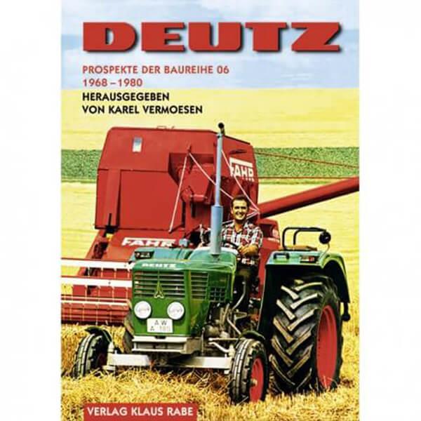 Deutz Prospekte der Baureihe 06 - 1968-1980 - gedrucktes Buch zum Bestpreis! - verwuester.net