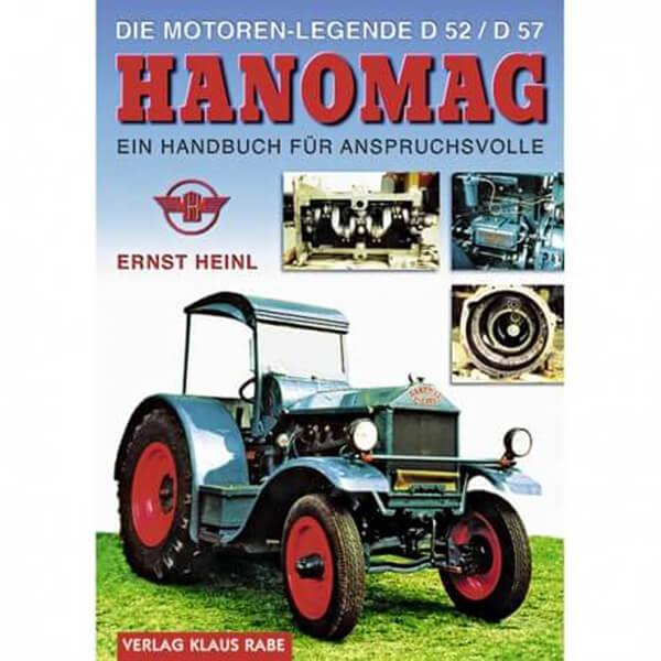 Hanomag - Die Motorenlegende D52 / D57 - Ein Handbuch für Anspruchsvolle - gedrucktes Buch zum Bestpreis! - verwuester.net