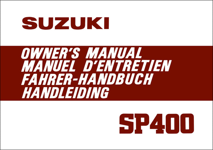Suzuki SP400 Fahrer-Handbuch