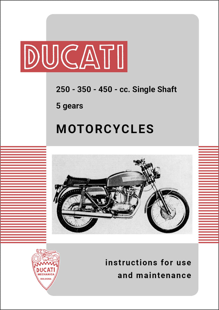 Ducati 250 350 450 Instruction and Maintenance