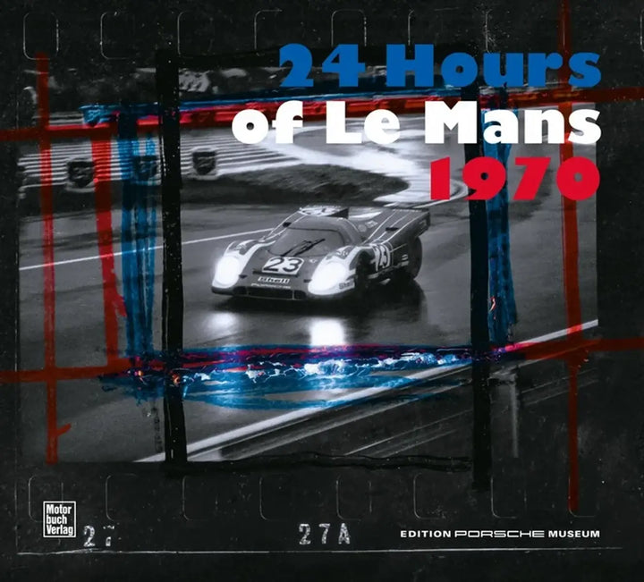 24 Hours of Le Mans 1970, Porsche hinter den Kulissen des Dreifachsieges in Schwarzweiß - gedrucktes Buch zum Bestpreis! - verwuester.net