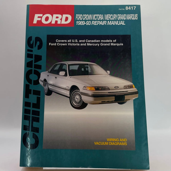 FORD CROWN VICTORIA/MERCURY GRAND MARQUIS 1989-93 (Chilton)