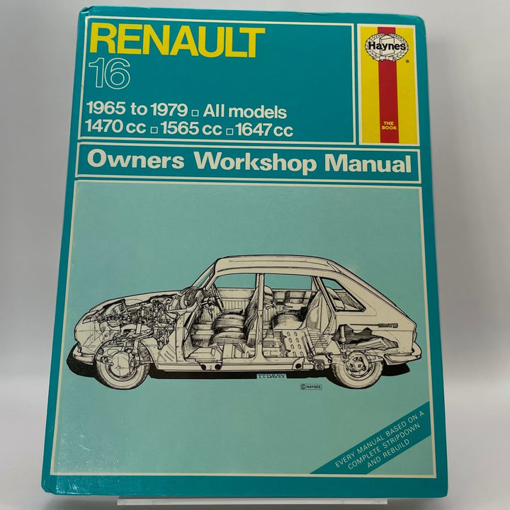 Renault 16 All Models 1470cc-1565cc-1647cc 1965-79 (Haynes)