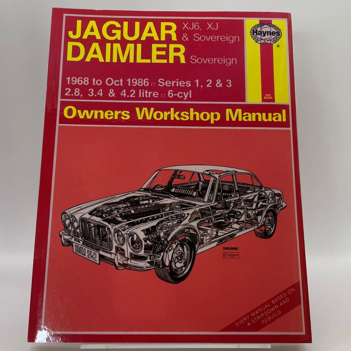 Jaguar XJ6, XJ and Sovereign / Daimler Sovereign Series 1, 2 and 3 2.8, 3.4 and 4.2 litre 6-cylinder 1968-Oct 1986 (Haynes)