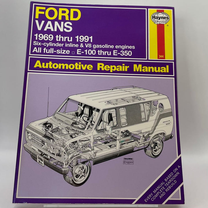 Ford Vans 1969-1991 six-cylinder inline and V8 gasoline engines E-100 through E-350 Automotive (Haynes)