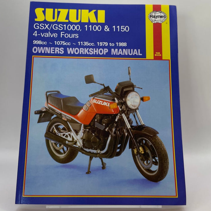 Suzuki GSX/GS1000, 1100 and 1150 4-valve Fours; 998cc, 1075cc and 1135cc; 1979 to 1988 (Haynes)