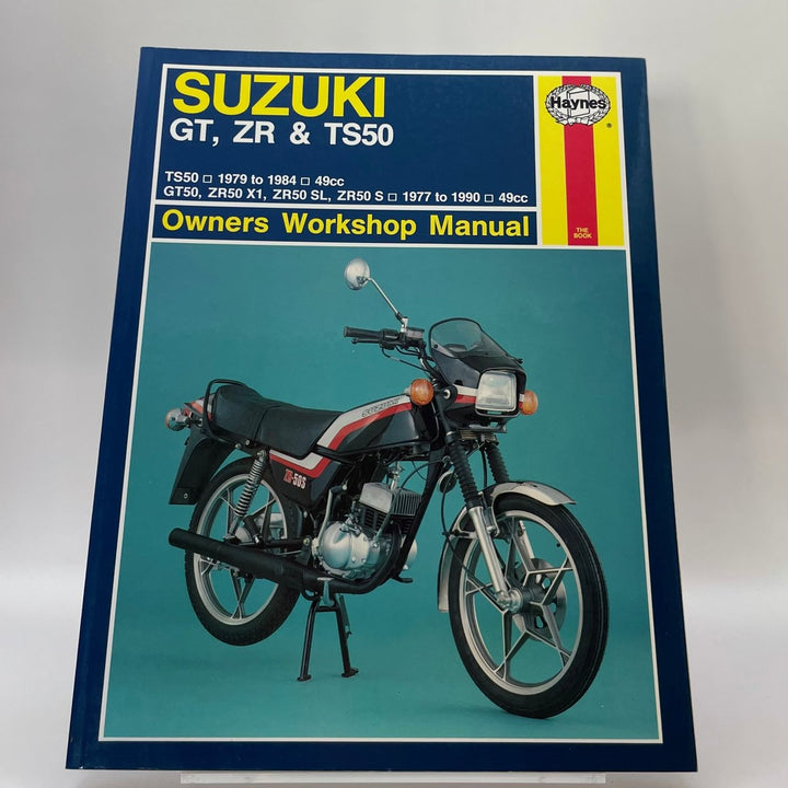 Suzuki GT, ZR and TS50; TS50 1979 to 1984, 49cc; GT50, ZR50 X1, ZR50 SL and ZR50 S 1977 to 1990, 49cc (Haynes)