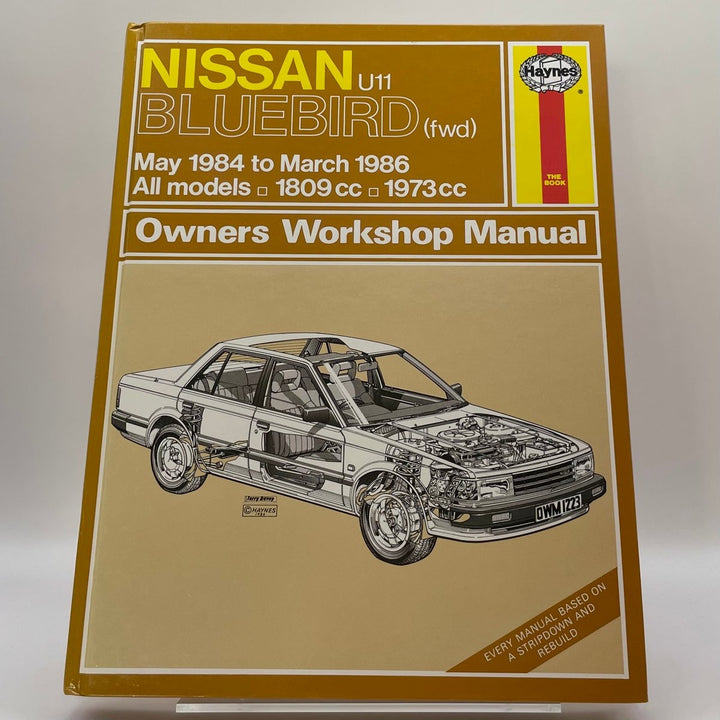 Nissan U11 Bluebird (FWD); May 1984 to March 1986; all models; 1809cc and 1973cc (Haynes)