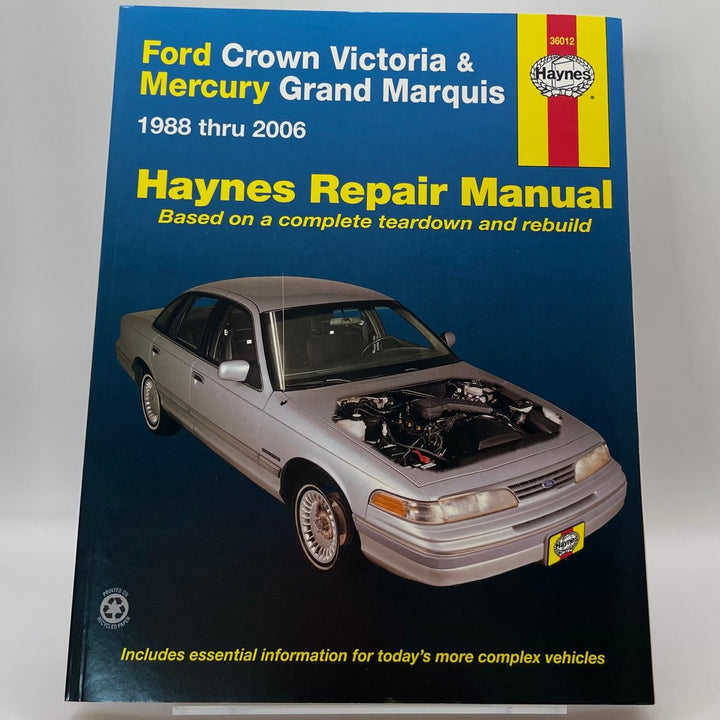 Ford Crown Victoria and Mercury Grand Marquis; 1988 thru 2006 (Haynes)