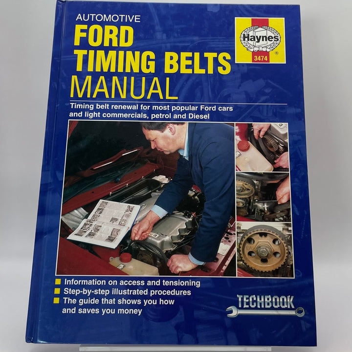 Techbook Automotive Ford Timing Belts Manual for Petrol and Diesel Cars and Light Commercial Vehicles (Haynes)