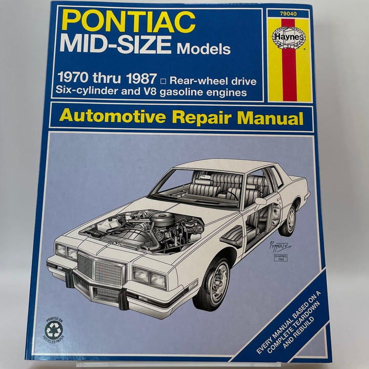 Pontiac Mid-Size Models; 1970 thru 1987; rear-wheel drive; six-cylinder and V8 gasoline engines; Automotive (Haynes)