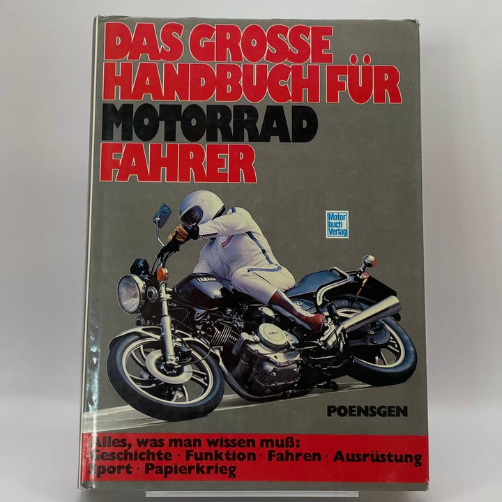 Das grosse Handbuch für Motorradfahrer – Typenchronik