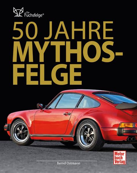 50 Jahre Mythos-Felge - gedrucktes Buch zum Bestpreis! - verwuester.net