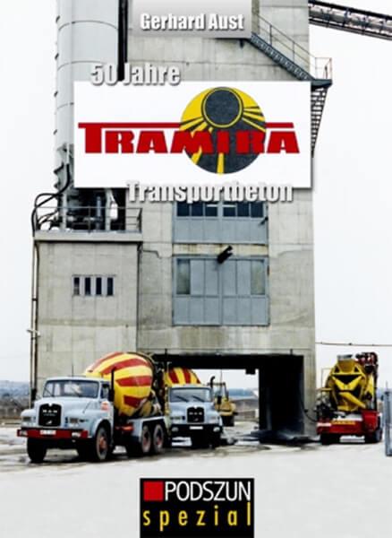 50 Jahre TRAMIRA Transportbeton - gedrucktes Buch zum Bestpreis! - verwuester.net