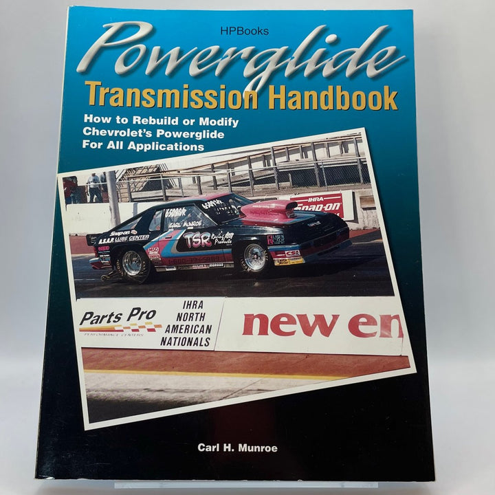 Powerglide Transmission Handbook; How to Rebuild or Modify Chevrolet&
